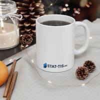 STAT-TIS - Ceramic Mug, (11oz, 15oz)