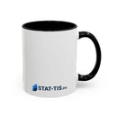 STAT-TIS - Accent Coffee Mug (11, 15oz)