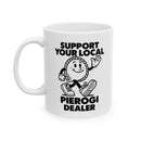 Rome's Bar - Rome's Ceramic Mug (Support Your Local Pierogi Dealer)
