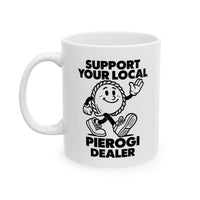 Rome's Bar - Rome's Ceramic Mug (Support Your Local Pierogi Dealer)