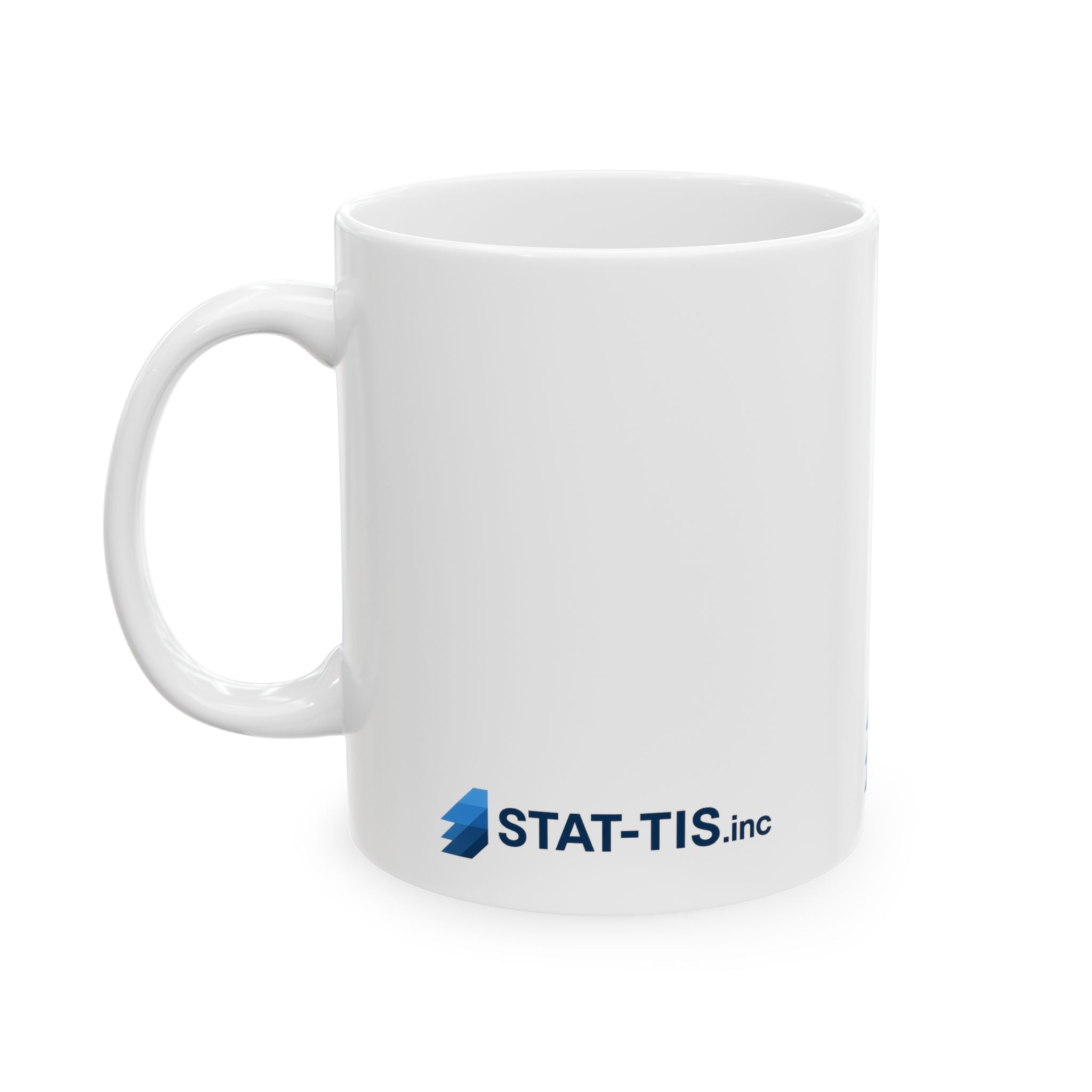 STAT-TIS - Ceramic Mug, (11oz, 15oz)